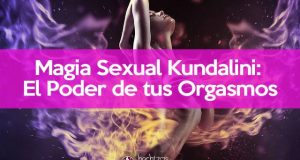 Magia Sexual Kundalini