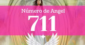 Número de Ángel 711