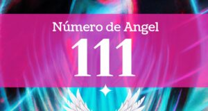 Ángel Número 111 Significado