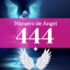 Numero de Angel 444